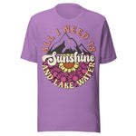 All I Need Is Sunshine And Lake Water - Unisex T-Shirt - Heather Team Purple