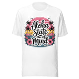 Aloha State Of Mind - Unisex T-Shirt - White