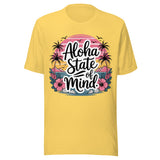 Aloha State Of Mind - Unisex T-Shirt - Yellow