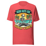 Beach Beats And Good Vibes - Unisex T-Shirt - Red