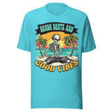 Beach Beats And Good Vibes - Unisex T-Shirt - Turquoise Blue