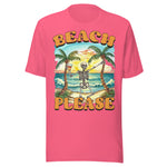 Beach Please Beach Skeleton - Unisex T-Shirt - Charity Pink