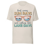 Boat Waves Sun Rays Ain't Nothing Like Lake Days - Unisex T-Shirt - Dust White