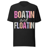 Boatin' and Floatin' - Unisex T-Shirt - Black