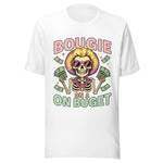 Bougie On A Budget - Unisex T-Shirt - White