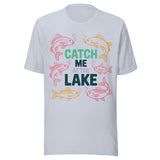 Catch Me At The Lake - Unisex T-Shirt - Light Blue