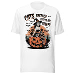 Cats, Because People Are Creepy - Unisex Halloween T-Shirt - White
