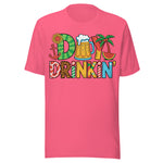 Day Drinkin - Unisex T-Shirt - Charity Pink