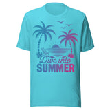 Dive Into Summer - Unisex T-Shirt - Turquoise Blue