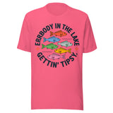 Errbody In The Lake Gettin Tipsy - Unisex T-Shirt - Charity Pink
