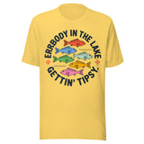 Errbody In The Lake Gettin Tipsy - Unisex T-Shirt - Yellow