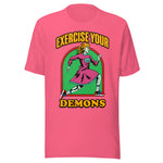Exercise Your Demons - Unisex Halloween T-Shirt - Charity Pink