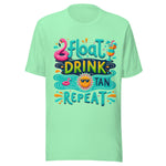 Float Drink Tan Repeat - Unisex T-Shirt - Mint Green