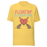 Floatin and Feelin Fine - Unisex T-Shirt - Yellow