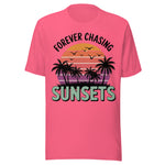 Forever Chasing Sunsets - Unisex T-Shirt - Pink