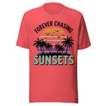 Forever Chasing Sunsets - Unisex T-Shirt - Red