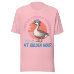 Forever Chasing Sunsets Silly Goose - Unisex T-Shirt - Pink