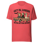 Get In Losers We're Getting Spooky - Unisex Halloween T-Shirt - Red