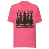 Girls Will Be Girls Witchy - Unisex Halloween T-Shirt - Charity Pink