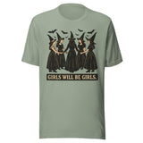 Girls Will Be Girls Witchy - Unisex Halloween T-Shirt - Sage Green