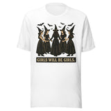 Girls Will Be Girls Witchy - Unisex Halloween T-Shirt - White