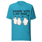 Hangin' With My Boos - Unisex Halloween T-Shirt - Aqua Blue