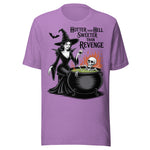 Hotter Than Hell Sweeter Than Revenge - Unisex Halloween T-Shirt - Heather Team Purple
