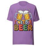I Need A Beer - Unisex T-Shirt - Heather Team Purple