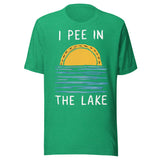 I Pee In The Lake - Unisex T-Shirt - Kelly Green