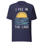 I Pee In The Lake - Unisex T-Shirt - Midnight Navy