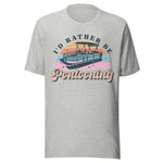 I'd Rather Be Pontooning - Unisex T-Shirt - Athletic Gray