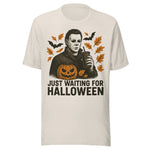 Just Waiting For Halloween Movie Villain - Unisex T-Shirt - Dust White
