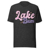 Lake Bum Girly - Unisex T-Shirt - Dark Gray