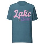 Lake Bum Girly - Unisex T-Shirt - Teal Blue