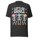 Let's Go Ghouls - Unisex Halloween T-Shirt - Dark Gray
