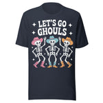 Let's Go Ghouls - Unisex Halloween T-Shirt - Navy Blue