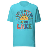 Life Is Better At The Lake Colorful - Unisex T-Shirt - Turquoise Blue