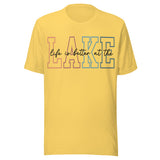 Life Is Better At The Lake Girly - Unisex T-Shirt - Yellow