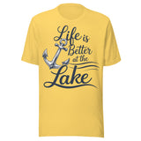 Life Is Better At The Lake Nautical - Unisex T-Shirt - Yellow
