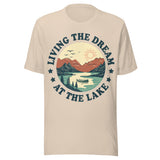 Living The Dream At The Lake - Unisex T-Shirt - Soft Cream