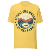 Living The Dream At The Lake - Unisex T-Shirt - Yellow