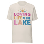 Loving Life At The Lake Colorful - Unisex T-Shirt - Dust White