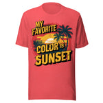 My Favorite Color Is Sunset - Unisex T-Shirt - Red