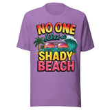 No One Likes A Shady Beach - Unisex T-Shirt - Purple
