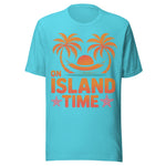 On Island Time - Unisex T-Shirt - Turquoise Blue