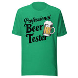 Professional Beer Tester - Unisex T-Shirt - Kelly Green