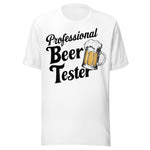 Professional Beer Tester - Unisex T-Shirt - White