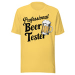 Professional Beer Tester - Unisex T-Shirt - Yellow