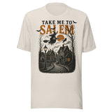 Take Me To Salem - Unisex Halloween T-Shirt - Dust White