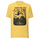 Take Me To Salem - Unisex Halloween T-Shirt - Yellow